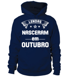 Lendas nasceram em OUTUBRO