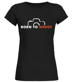 Photography - Born To Shoot