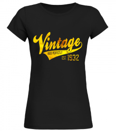 Vintage Est 1932 T-Shirt 85 yrs old B-day 85th Birthday Gift