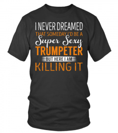 Trumpeter - Never Dreamed