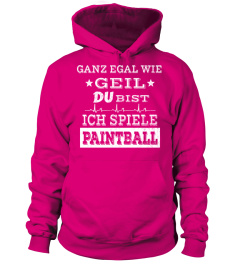 GANZ EGAL WIE GEIL - PAINTBALL