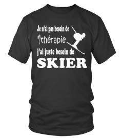 J'AI JUSTE BESOIN DE SKIER