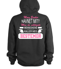MOEN BRUKER NAVNET MITT MEN DE VIKTIGSTE MENNESKENE KALLER MEG BESTEMOR T-shirt