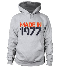 Made in 1977 - 40- Geburtstag