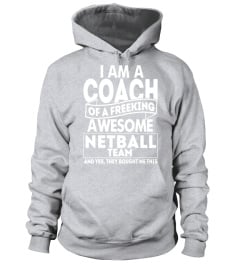 I Am A Coach Netball Team T shirt