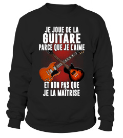 JE JOUE DE LA GUITARE