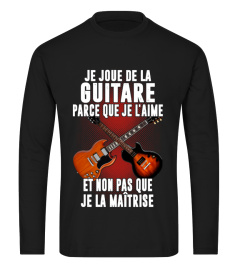 JE JOUE DE LA GUITARE