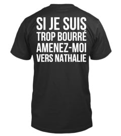 SI JE SUIS TROP BOURRÉ AMENEZ-MOI