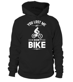 You Lost Me At I Don't Bike