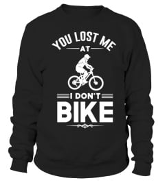 You Lost Me At I Don't Bike