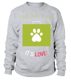 Veterinary T shirt   Not just a job it's love! T Shirt