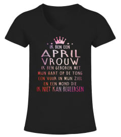 IK BEN EEN EPRIL VROUW T-SHIRT