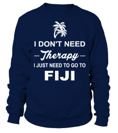 I just need to go to Fiji