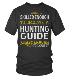 Hunting Guide - Crazy Enough