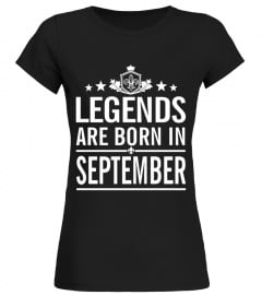 Legends are born in September  T  Shirt birthday gift