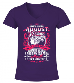 I'm An August Woman