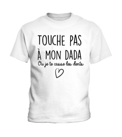 Edition Limitée: Touche pas à mon dada