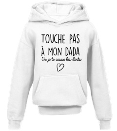 Edition Limitée: Touche pas à mon dada