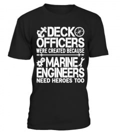DECK OFFICERS ARE HEROES