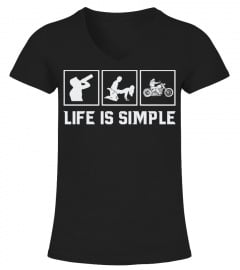 Life Is Simple - Motorcycle Shirts