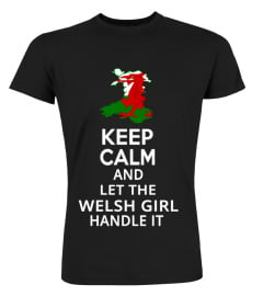 KEEP CALM & WELSH GIRL