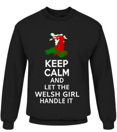 KEEP CALM & WELSH GIRL