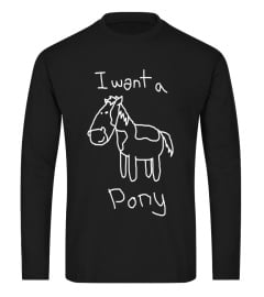 I want a Pony T-Shirt Funny Kid Drawing Picture Horse Tshirt