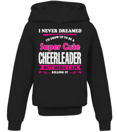 I never Dream - Cheerleader