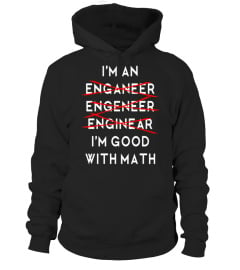 I'm an Engineer TShirt Funny Physics Science Nerd Geek Pi Dr - Limited Edition