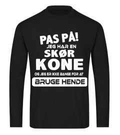 PAS PA JEG HAR EN SKOR KONE  BRUGE HENDE T-SHIRT