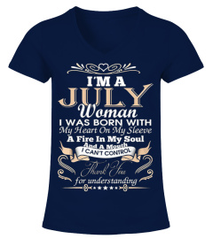 I'm A July Woman T-Shirt
