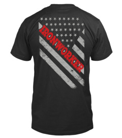 Ironworker Flag Funny Gift Shirt