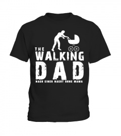 THE WALKING DAD ;)
