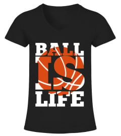 Ball is life - Limited Edition