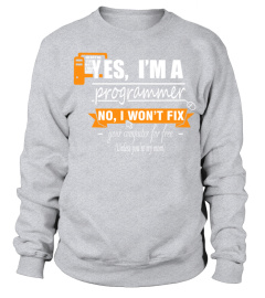 I won't fix your computer for free   Funny Programmer T Shirt