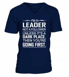 [T Shirt]99-i'm a leader not a follower.