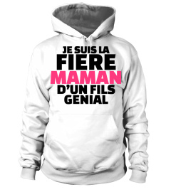 LA FIÈRE MAMAN D'UN FILS GÉNIAL SHIRT T