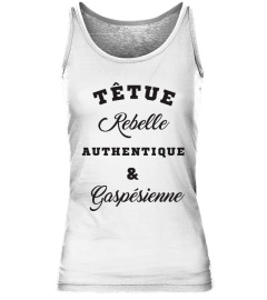 Têtue, Rebelle, ...  & Gaspésienne