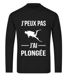 J'peux pas j'ai Plongée