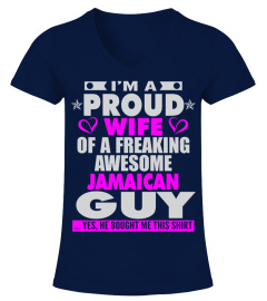 PROUD WIFE OF JAMAICAN GUY T SHIRTS