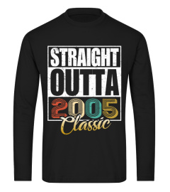 Straight Outta 2005 Birthday T Shirt