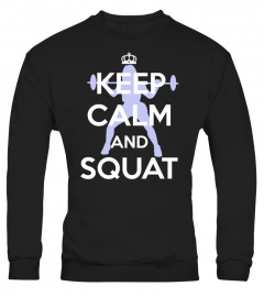FITNESS - keep calm and squat