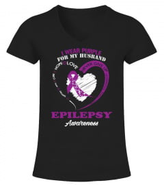 I Wear Purple For My Husband - Epilepsy Awareness