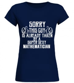 sorry sexy MATHEMATICIAN shirt