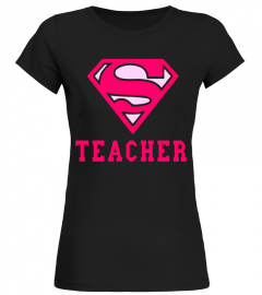 Super Teacher T-shirt - Limited Edition