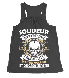 SOUDEUR ATTENTION PROBABILITÉ D'OUTILS