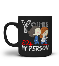 You're My Person Mug - Grey's Anatomy