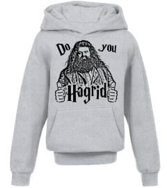 Hagrid - Do you agree?!