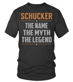 SCHUCKER The Name, Myth, Legend