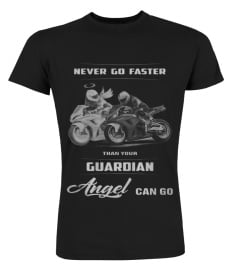 Never go faster than your guardian angel can go